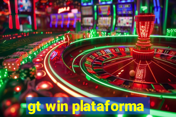 gt win plataforma